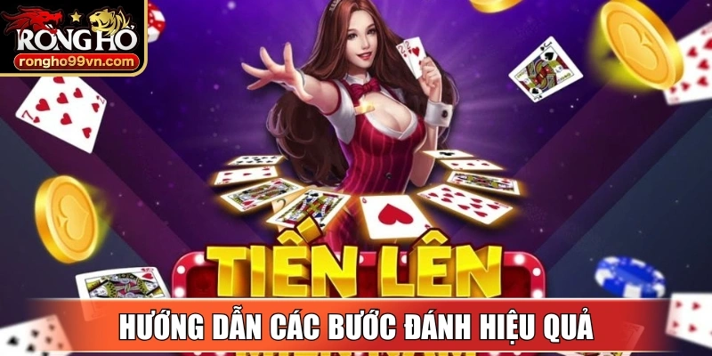 Cách chơi tiến lên dễ nắm bắt cho người mới học chơi 3 Hướng dẫn các bước đánh hiệu quả