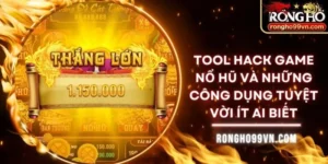 Tool hack game nổ hũ và những công dụng tuyệt vời ít ai biết